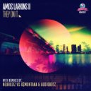 Amos Larkins II - They On It (AudioBotz (FL) Remix) (AudioBotz (FL) Remix)