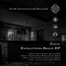 Zekiel - Evolution Alius (Yrilic Remix)