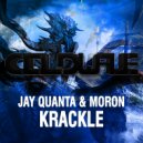 Jay Quanta & MoRon - Krackle