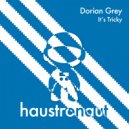 Dorian Grey - Its Tricky (EM.ASH Remix)