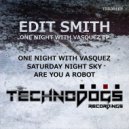 Edit Smith - Saturday Night Sky (Original Mix)