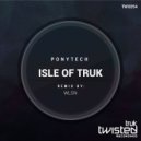 Ponytech - Isle of TRUK