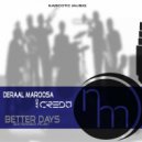Deraal Maroosa & Credo - Hey ()