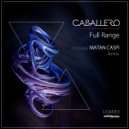 Caballero - Full Range