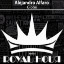 Alejandro Alfaro - Globe (Original Mix)