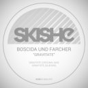 Boscida und Farcher - Gravitate (Dub Mix)