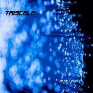 Triscele - Blue Light