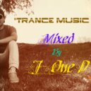 J-One D - Trance Music Set (ProgLift Trance Episode)