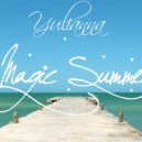 Yulianna - Magic Summer ()