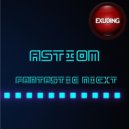 Astiom - Fidelity ()
