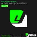Alexis Valencia - Nature (Original Mix)