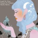 Cavaro & Faheem - Lost In You (feat. Faheem)