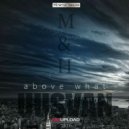 UUSVAN™ - Above What (M.H) # 2k16 ()
