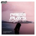 PressPlays - Together (Original Mix)