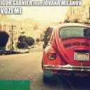 Igor Garnier - Vozi Me (Extended Mix)