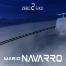 Mario Navarro - Zero2SixD
