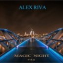 Alex Riva - Magic Night # 11 ()