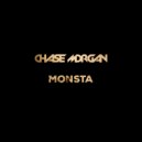 Chase Morgan - Monsta (Original Mix)