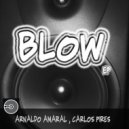 Arnaldo Amaral & Carlos Pires - Get it Hot