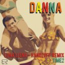 Danna - Luna Llena (Handzoff Remix)