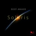 Deep-Maker - Solaris (Original Mix)