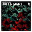 Pablo Fierro - Queen Mary (Original Mix)