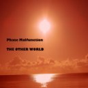 Phase Malfunction - Sundays