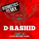 D-Rashid & James Francis & Kalibwoy - Can't Lie (feat. James Francis & Kalibwoy)