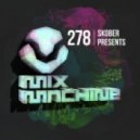 Skober - Mix Machine 278