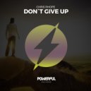 Chris Rhope - Don´t Give Up