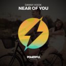 Danny Hook - Near Of You (Original Mix)