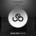 Loopnoise - Black (Uwe Remix)