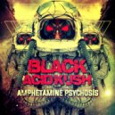 Black Acid Kush - Peyote (Original Mix)