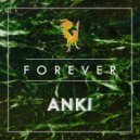 Anki - Forever (Original Mix)