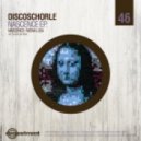 Discoschorle - Nascence