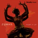 Zumas - Pump It Up (Original Mix)