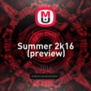 Ivan Chigo - Summer 2k16 (preview)