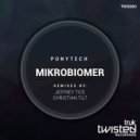 Ponytech - Mikrobiomer (Jeffrey Tice Remix)