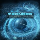 Meander - You May Think That You Know Things (Original Mix)