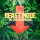 Beast Mode - Get Down
