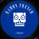 Ramon French - Fete (Original Mix)