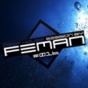 FEMAN - Deep House session #016