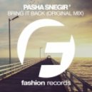 Pasha Snegir' - Bring It Back