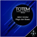 DenyDoom - Playa D\'en Bossa (Original Mix)