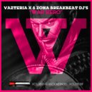 Vazteria X & Zona Breakbeat DJ\'s - Monster Kill (Original Mix)