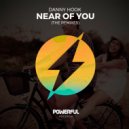 Danny Hook - Near Of You (Erick Martinez Remix)