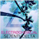 Se7enth Delta - Electrochemical (Nalsegia Remix)