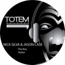 Nick Silva & Jason Case - Hoher
