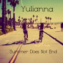 Yulianna - Summer Does Not End ()