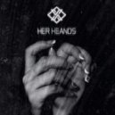 LowXY - Her Hands